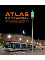ATLAS DU TRAMWAY DANS LES VILLES FRANÇAISES