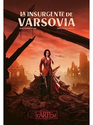 INSURGENTE DE VARSOVIA, LA