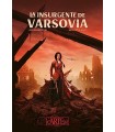 INSURGENTE DE VARSOVIA, LA