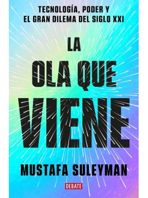 OLA QUE VIENE, LA