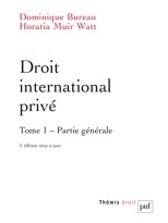 DROIT INTERNATIONAL PRIVE TOME 1 PARTIE GENERALE