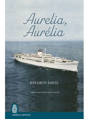 AURELIA, AURÉLIA