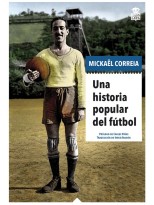 HISTORIA POPULAR DEL FUTBOL, UNA