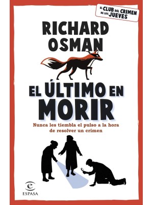 ÚLTIMO EN MORIR, EL