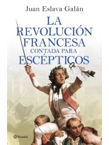 REVOLUCIÓN FRANCESA CONTADA PARA ESCÉPTICOS