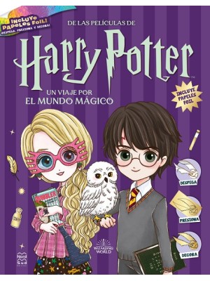 HARRY POTTER. UN VIAJE POR EL MUNDO MÁGICO