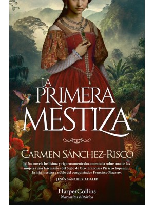 PRIMERA MESTIZA, LA