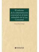 INFORME DE LA ADMINISTRACIÓN CONCURSAL EN EL TEXTO REFUNDIDO DE LA LEY CONCUR
