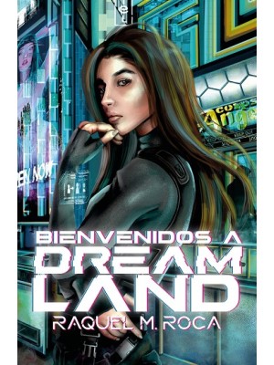 BIENVENIDOS A DREAMLAND (DREAMLAND .1)