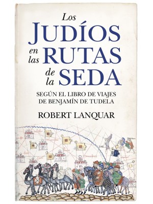 JUDÍOS EN LAS RUTAS DE LA SEDA, LOS