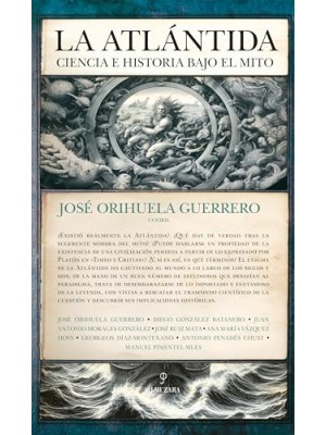 ATLÁNTIDA: CIENCIA E HISTORIA BAJO EL MITO