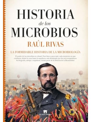 HISTORIA DE LOS MICROBIOS