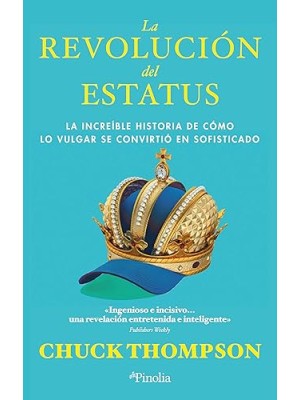 REVOLUCIÓN DEL ESTATUS, LA