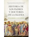 HISTORIA DE LOS PADRES Y DOCTORES DE LA IGLESIA