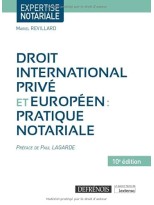 DROIT INTERNATIONAL PRIVE ET EUROPEEN PRATIQUE NOTARIALES