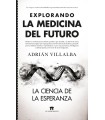 EXPLORANDO LA MEDICINA DEL FUTURO