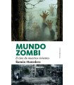 MUNDO ZOMBI. EL CINE DE MUERTOS VIVIENTES