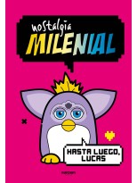 NOSTALGIA MILENIAL: HASTA LUEGO, LUCAS