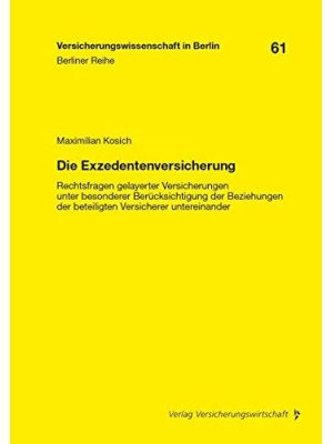 DIE EXZEDENTENVERSICHERUNG