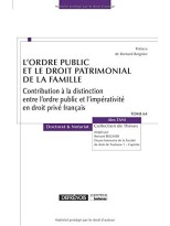 ORDRE PUBLIC ET LE DROIT PATRIMONIAL DE LA FAMILLE