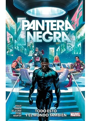 PANTERA NEGRA 03: TODO ESTO Y EL MUNDO TAMBIÉN