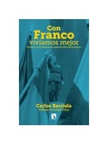 CON FRANCO VIVÍAMOS MEJOR