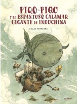 PIQO-PIQO Y EL ESPANTOSO CALAMAR GIGANTE DE INDOCHINA