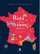 RUTA DE LOS VINOS FRANCESES