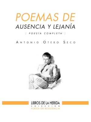 POEMAS DE AUSENCIA Y LEJANIA