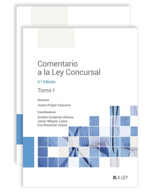 COMENTARIO A LA LEY CONCURSAL (3.ª EDICIÓN)