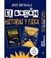 BOSON HISTORIAS Y FISICA (PACK)