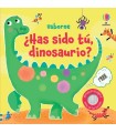 HAS SIDO TÚ, DINOSAURIO?