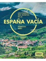 PUEBLOS MÁS BONITOS DE LA ESPAÑA VACÍA