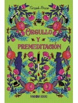 ORGULLO Y PREMEDITACIÓN
