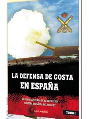 DEFENSA DE COSTA EN ESPAÑA, LA 1