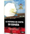 DEFENSA DE COSTA EN ESPAÑA, LA 1