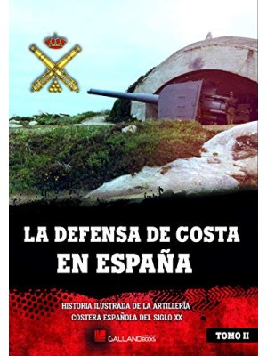 DEFENSA DE COSTA EN ESPAÑA, LA 2