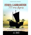 ETAYO Y LARRAMENDI 500 AÑOS DESPUES