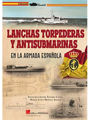 LANCHAS TORPEDERAS Y ANTISUBMARINAS