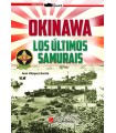 OKINAWA LOS ULTIMOS SAMURAIS