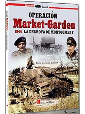 OPERACION MARKET-GARDEN 1944