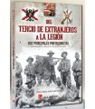 TERCIO DE EXTRANJEROS A LA LEGION, EL