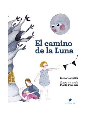CAMINO DE LA LUNA, EL
