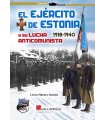 EJERCITO ESTONIA Y SU LUCHA ANTICOMUNIST