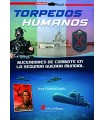 TORPEDOS HUMANOS