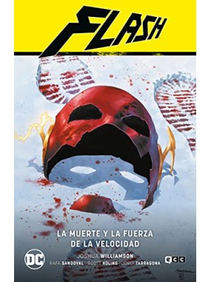 FLASH VOL. 09: MUERTE Y LA FUERZA DE LA VELOCIDAD (FLASH SAGA - EL AÑO DEL VILLA