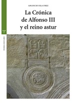 CRÓNICA DE ALFONSO III Y EL REINO ASTUR, LA