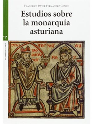 ESTUDIOS SOBRE LA MONARQUÍA ASTURIANA
