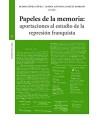 PAPELES DE LA MEMORIA: APORTACIONES AL ESTUDIO DE LA REPRESIÓN FLAQUITA