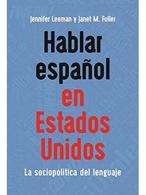 HABLAR ESPAÑOL EN ESTADOS UNIDOS